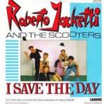 Roberto Jacketti & The Scooters – I Save The Day, Maxi-single, Ophalen of Verzenden, Pop, 12 inch