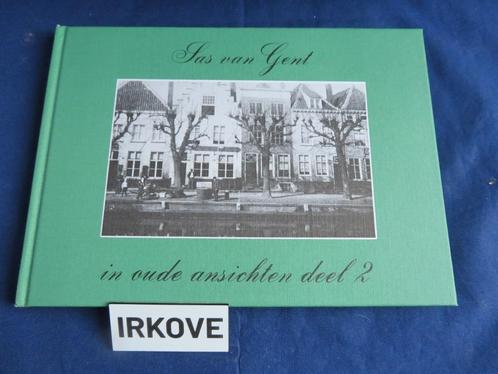 SAS VAN GENT IN OUDE ANSICHTEN * Deel 2 *, Boeken, Geschiedenis | Stad en Regio, Nieuw, 20e eeuw of later, Verzenden