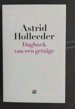 Dagboek van een getuige - Astrid Holleeder (Nieuw), Ophalen of Verzenden, Nieuw, Astrid Holleeder, Overige