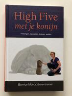 High five met je konijn, Boeken, Dieren en Huisdieren, Konijnen of Knaagdieren, Zo goed als nieuw, Verzenden, Bernice Muntz