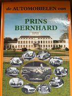 De Automobielen van Prins Bernhard, Ophalen of Verzenden, Zo goed als nieuw