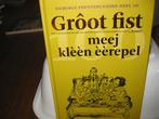 Grôot fist meej kléén éérepel, Boeken, 20e eeuw of later, Ophalen of Verzenden, Zo goed als nieuw, Cees Robben/ Ed Schilders