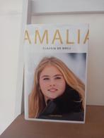 Amalia - Claudia de Breij - Biografie Kroonprinses, Ophalen of Verzenden, Zo goed als nieuw, Claudia de Breij, Politiek