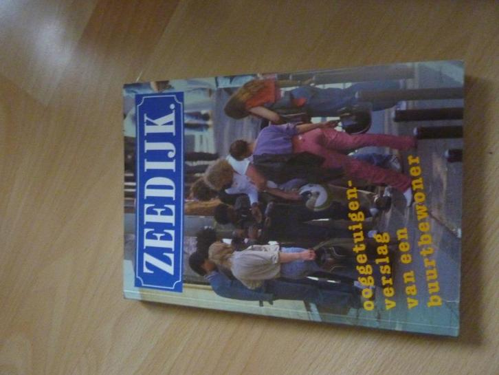 Zeedijk een ooggetuigenverslag van een buurtbewoner, Boeken, Geschiedenis | Stad en Regio, Gelezen, 20e eeuw of later, Ophalen of Verzenden