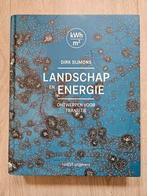Landschap en energie, Dirk Sijmons, Ophalen of Verzenden, Zo goed als nieuw