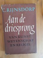 Aan de driesprong van kunst, wetenschap en religie, Gelezen, C. Rijnsdorp, Ophalen of Verzenden, Eén auteur