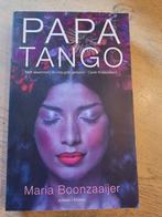 Maria Boonzaaijer - Papa Tango, Ophalen of Verzenden, Gelezen, Maria Boonzaaijer