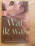 Meg Rosoff - Wat ik was, Ophalen of Verzenden, Zo goed als nieuw