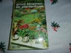 Boek groot bloemen en plantenboek herwig kamerplanten tuin, Gelezen, Ophalen of Verzenden, Kamerplanten, Rob Herwig