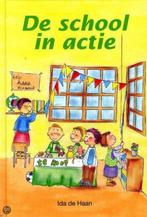De School in actie Ida de Haan 9789059522169, Ophalen of Verzenden, Zo goed als nieuw, Ida de Haan