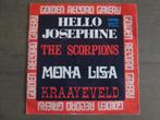 Kraayeveld - Mona Lisa / The Scorpions - Hello Josephine, Cd's en Dvd's, Vinyl Singles, Gebruikt, Overige genres, 7 inch, Single