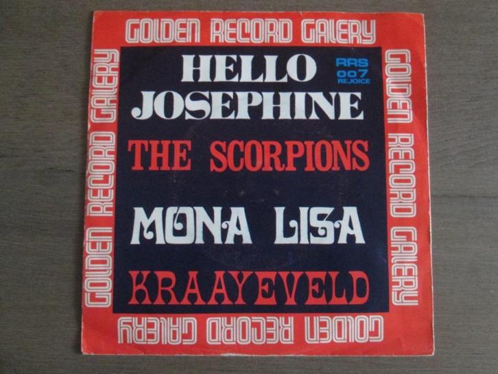 Kraayeveld - Mona Lisa / The Scorpions - Hello Josephine, Cd's en Dvd's, Vinyl Singles, Gebruikt, Single, Overige genres, 7 inch