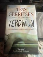 Tess Gerritsen -Verdwijn, Ophalen of Verzenden, Zo goed als nieuw, Nederland