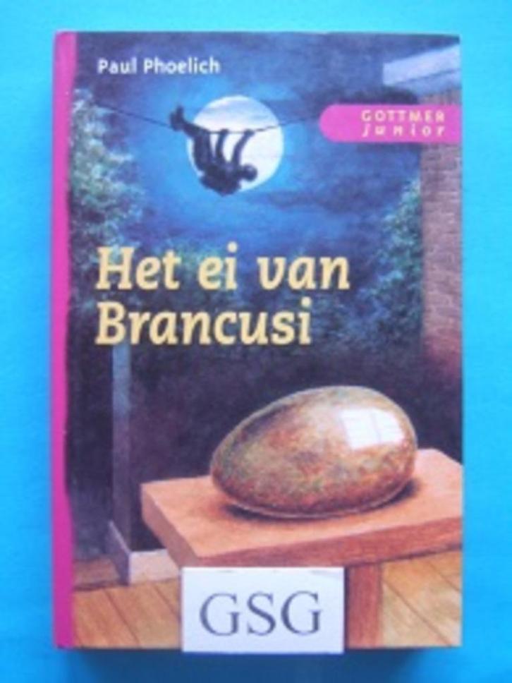 Het ei van Brancusi nr. 3613-02, Boeken, Kinderboeken | Jeugd | 10 tot 12 jaar, Zo goed als nieuw, Ophalen