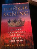 Ton van der Kroon - De terugkeer van de koning, Boeken, Achtergrond en Informatie, Spiritualiteit algemeen, Ophalen of Verzenden