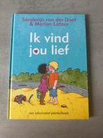 Ik vind jou lief - Sanderijn van der Doef, Boeken, Gelezen, Non-fictie, Jongen of Meisje, Ophalen of Verzenden