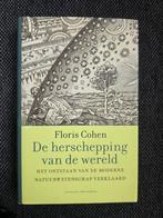 De herschepping van de wereld - Floris Cohen, Ophalen of Verzenden, Zo goed als nieuw, Floris Cohen