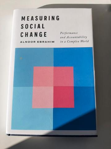 Aldnoor Ebrahim Measuring social change beschikbaar voor biedingen
