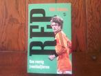 voetbalboek-Rep- Een roerig ( voetbal) leven.- Johnny Rep, Ophalen of Verzenden, Zo goed als nieuw, Balsport