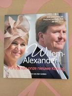 Willem-Alexander: Portret van onze nieuwe Koning, Ophalen of Verzenden, Nieuw, Marc van der Linden, Politiek