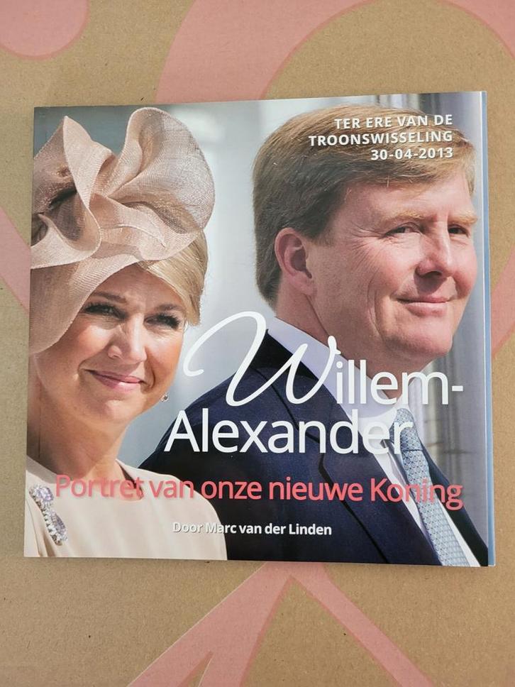 Willem-Alexander: Portret van onze nieuwe Koning, Boeken, Biografieën, Nieuw, Politiek, Ophalen of Verzenden