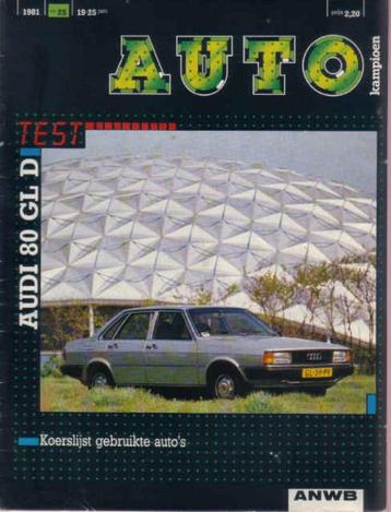 Autokampioen 25 1981 : Audi 80 GLD - 24 Uren van Le Mans beschikbaar voor biedingen
