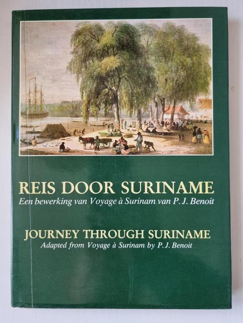 P.J. Benoit - Reis door Suriname *, Boeken, Geschiedenis | Vaderland, Zo goed als nieuw, 20e eeuw of later, Ophalen of Verzenden