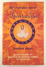 Freke, Timothy - Het grote boek van de spiritualiteit, Boeken, Gelezen, Achtergrond en Informatie, Spiritualiteit algemeen, Verzenden