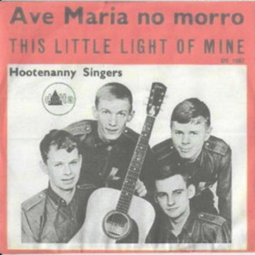 HOOTENANNY SINGERS  (Abba) 1964 KOPIE HOES ! ZELDZAAM H1032, Cd's en Dvd's, Vinyl Singles, Single, 7 inch, Ophalen of Verzenden