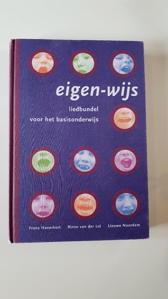 liedbundel Eigen-Wijs Eigenwijs, Boeken, Muziek, Gelezen, Algemeen, Ophalen of Verzenden