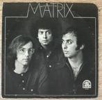 Matrix ‎– Matrix, Ophalen of Verzenden, 1960 tot 1980