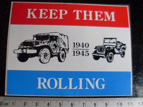 sticker keep them rolling leger truck jeep transport NL, Verzamelen, Stickers, Zo goed als nieuw, Bedrijf of Vereniging, Verzenden