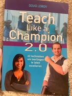 Doug Lemov - Teach like a champion 2.0, Doug Lemov, Sociale wetenschap, Ophalen of Verzenden, Zo goed als nieuw