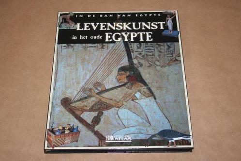 Levenskunst in het oude Egypte (In de ban van Egypte) !!, Boeken, Geschiedenis | Wereld, Zo goed als nieuw, Ophalen of Verzenden