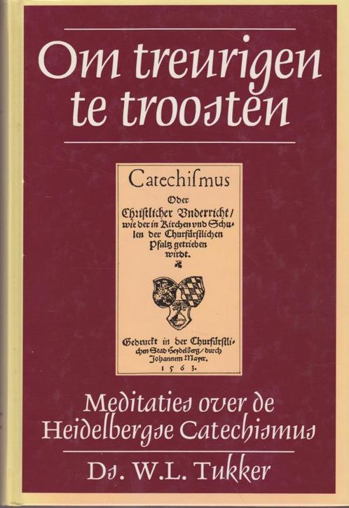 Ds.W.L.Tukker - OM TREURIGEN TE TROOSTEN, Boeken, Godsdienst en Theologie, Gelezen, Ophalen of Verzenden
