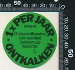 Sticker: Philips - Koffiezetter - 1x per jaar ontkalken, Ophalen of Verzenden, Zo goed als nieuw, Bedrijf of Vereniging