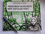 Vrouwen schuwen het gevaar niet., Ophalen of Verzenden, Zo goed als nieuw