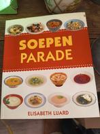 Soepen Parade - Elisabeth Luard, Ophalen of Verzenden