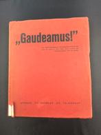 "Gaudeamus!" Boekje universiteitsfeesten 1932, Ophalen of Verzenden, N.V. Dag lad "De Telegraaf", 20e eeuw of later, Gelezen