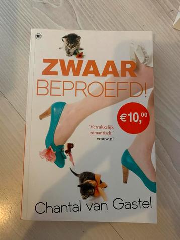 Zwaar Beproefd! - Chantal van Gastel beschikbaar voor biedingen