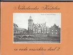 Nederlandse Kastelen in oude ans.2, Ophalen of Verzenden, Gelezen