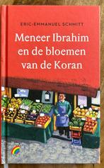 meneer Ibrahim en de bloemen van de Koran Eric .E. Schmitt, Boeken, Ophalen of Verzenden, Zo goed als nieuw, Nederland