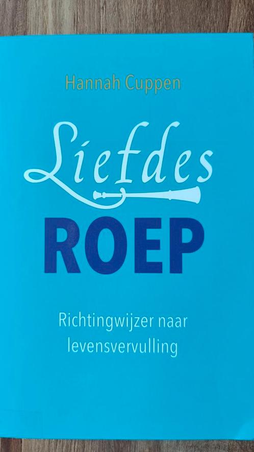 Hannah Cuppen - Liefdesroep, Boeken, Psychologie, Zo goed als nieuw, Ophalen of Verzenden