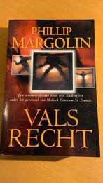 Philip Margolin - Vals recht, Boeken, Ophalen of Verzenden, Zo goed als nieuw