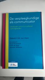 Elsbeth C.M. ten Have - De verpleegkundige als communicator, Ophalen of Verzenden, Zo goed als nieuw, Elsbeth C.M. ten Have; Carin de Boer; Ruud Gortworst; Janneke...