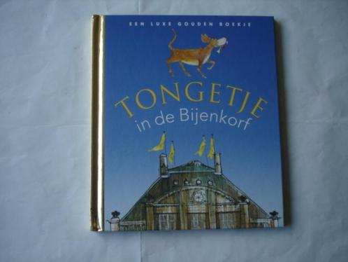 kleuter,00(490) luxe gouden boekje. Tongetje in de bijenkorf, Boeken, Kinderboeken | Kleuters, Zo goed als nieuw, Gouden boekje