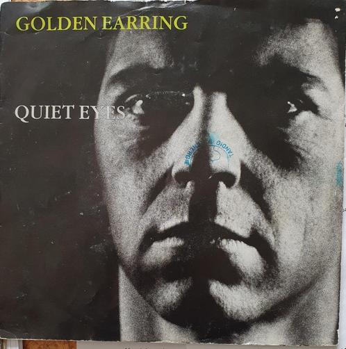 Golden Earring - Quiet Eyes, Cd's en Dvd's, Vinyl Singles, Gebruikt, Single, Pop, 7 inch, Ophalen of Verzenden