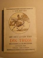 Uit het leven van Dik Trom - C. Joh. Kieviet, Antiek en Kunst, Ophalen of Verzenden, C. Joh. Kieviet