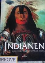 INDIANEN DE OORSPRONKELIJK BEWONERS VAN Noord - Amerika *, Boeken, Geschiedenis | Wereld, Zo goed als nieuw, Verzenden, Noord-Amerika