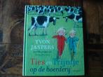 kleuter.07(716) ties en trijntje op de boerderij. Yvon, Ophalen of Verzenden, Zo goed als nieuw, Fictie algemeen